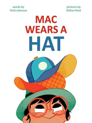 cover image of Mac Wears a Hat